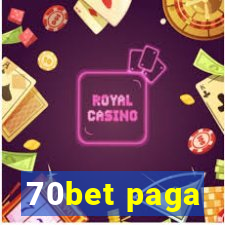 70bet paga